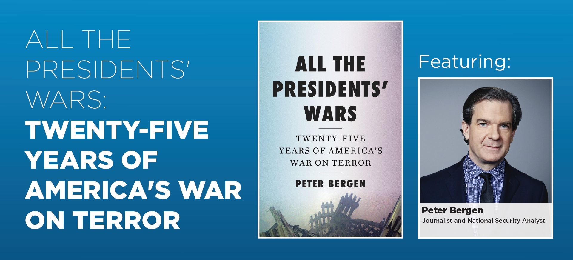 Book cover and headshot for All The Presidents' Wars