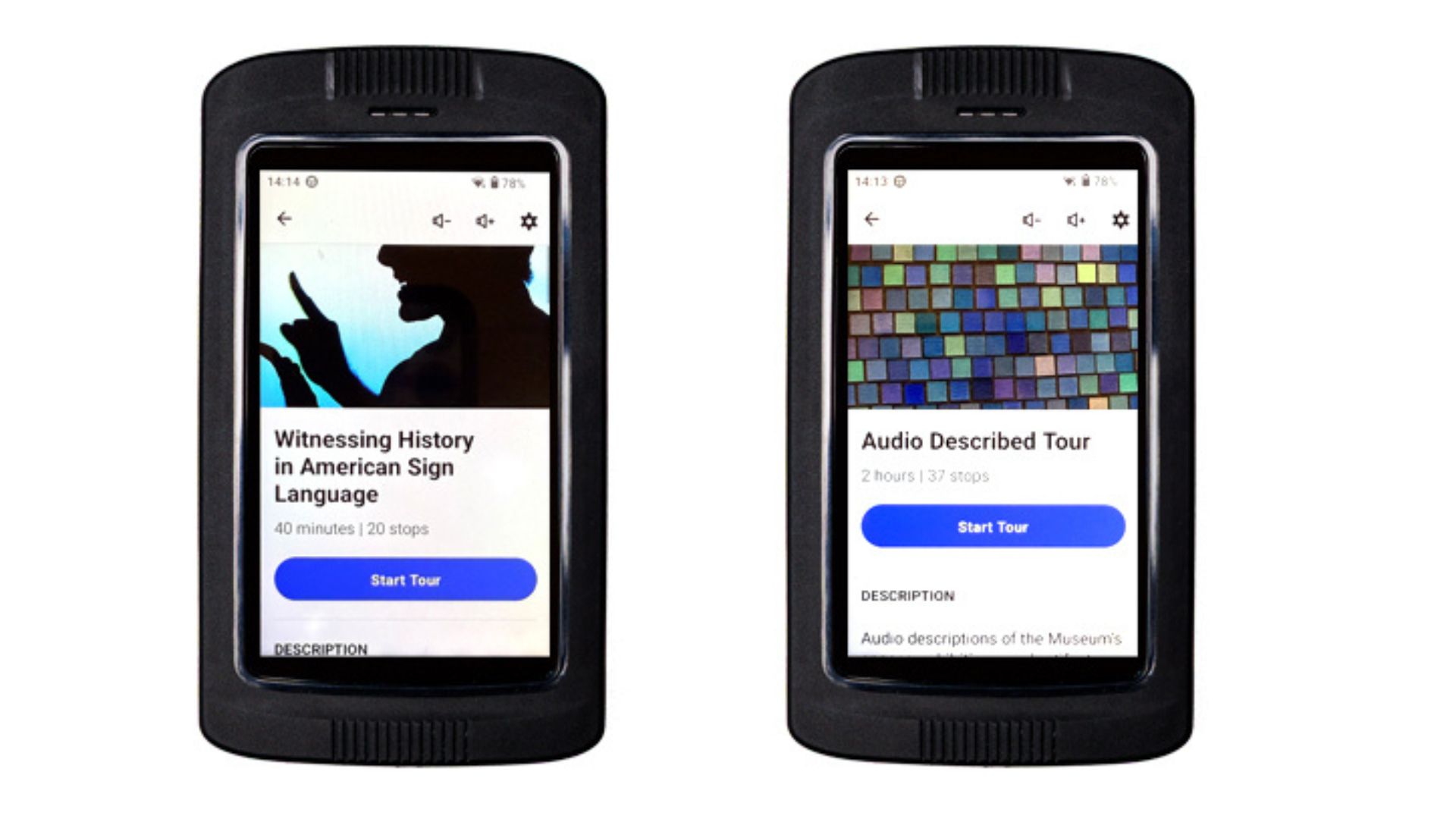 Two audio guide devices showing the homepages of a pair of tours, one entitled,  Witnessing History in American Sign Language and the other Audio Described Tour. 