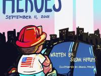 Heroes: September 11, 2001 (Children's Book)