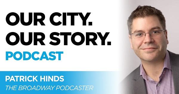 New Episode of OUR CITY. OUR STORY.: “The Theater: Patrick Hinds ...